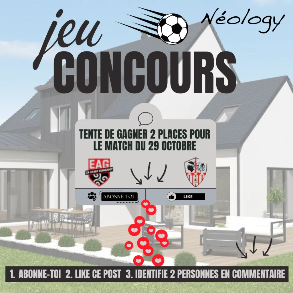 Neology Constructeur De Maison Lamballe Jeu Concours 2 Places De Foot A Gagner
